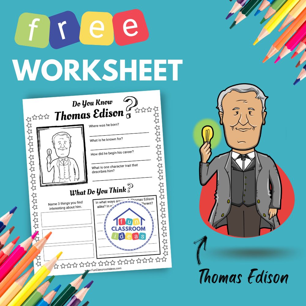 Use this Free Thomas Edison Biography Worksheet to Engage Your Students ...